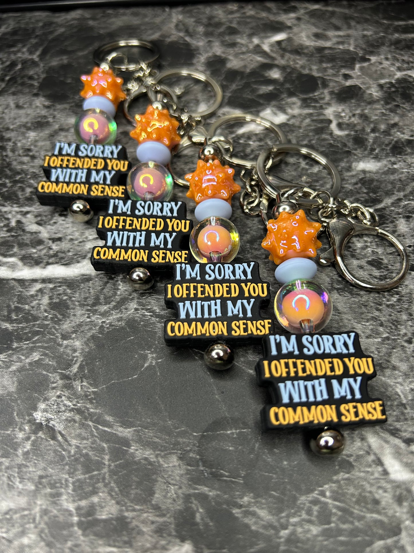 I’m Sorry I Offended You With My Common Sense Keychain